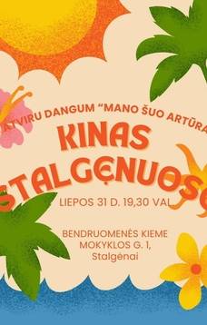 Kinas po atviru dangum Stalgėnuose