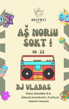 Prancé nori šokti!– Diskoteka 80–90s