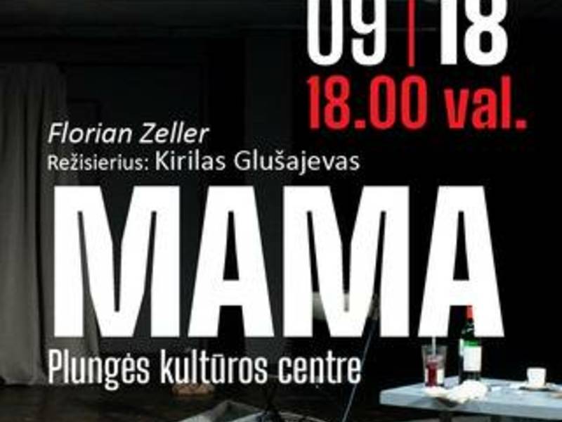 Oskaro Koršunovo teatro spektaklis ,,Mama“