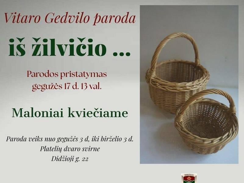 Vitaro Gedvilo darbų paroda ,,Iš žilvičio...“ atidarymas