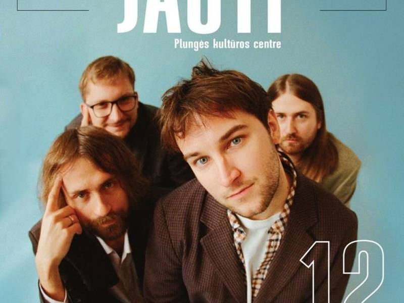 „Plungė - muzikos erdvė: nuo modernios klasikos iki alternatyvos“ grupės JAUTÍ koncertas 