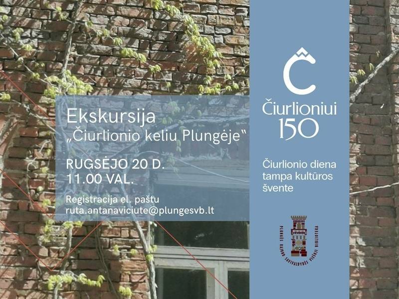 Ekskursija „Čiurlionio keliu Plungėje