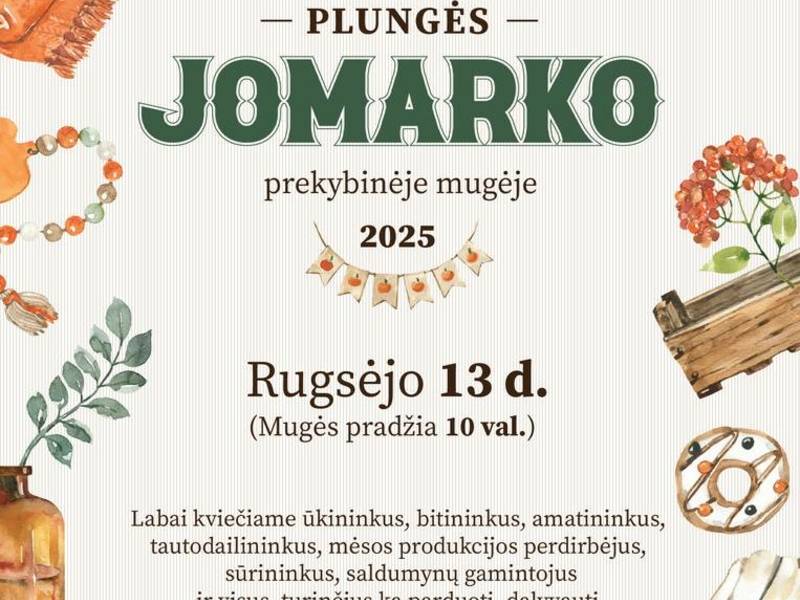 Didysis Plungės Jomarkas ,,Iš kartos į kartą"