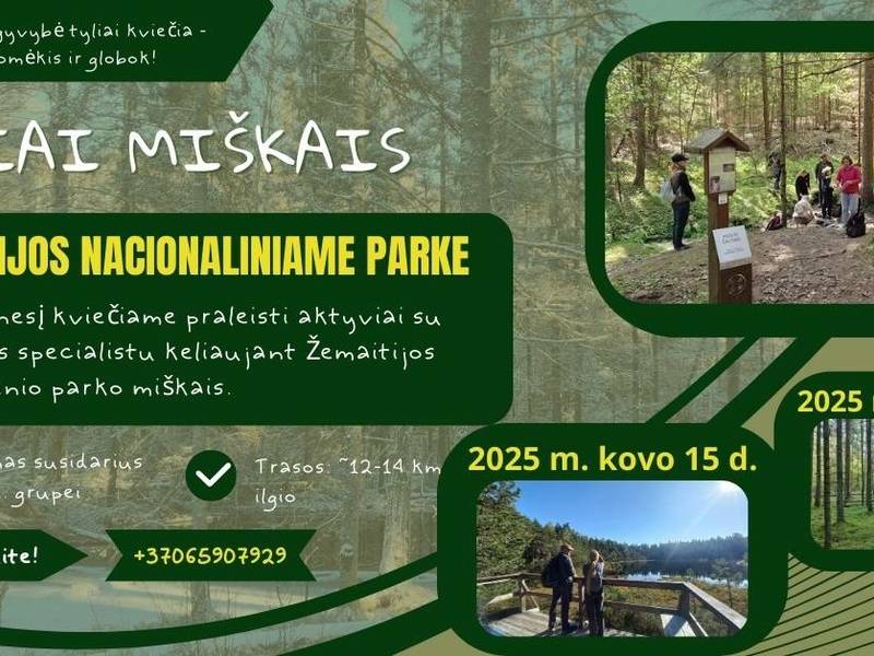 Žygiai miškais Žemaitijos nacionaliniame parke