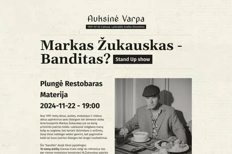 Markas Žukauskas - banditas? Stand - up Plungė