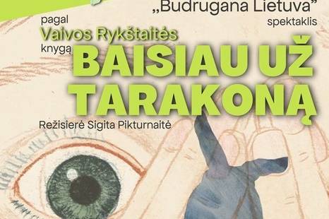 Rankų šešėlių teatro ,,Budrugana Lietuva" spektaklis BAISIAU UŽ TARAKONĄ