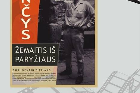 Dokumentinio filmo „MONČYS. ŽEMAITIS PARYŽIUJE“ peržiūra