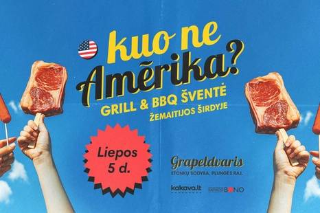 BBQ & Grill šventė „Kuo ne Amērika?”