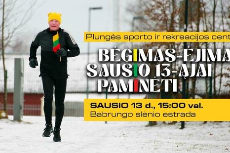 Bėgimas - ėjimas sausio 13-ąjai paminėti