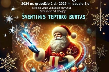 Kalėdų senelio rezidencija. Šventinė edukacija „Šventinis teptuko burtas“